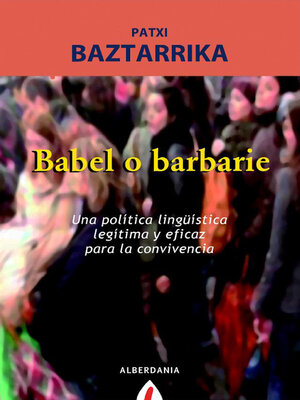 cover image of Babel o barbarie